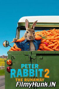 Peter Rabbit 2  The Runaway 2021 Hindi Dubbed