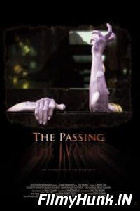 The Passing 2011 Hindi Dubbed
