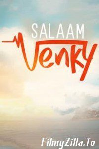 Salaam Venky 2022