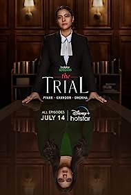 The Trial Pyaar Kaanoon Dhokha 2023