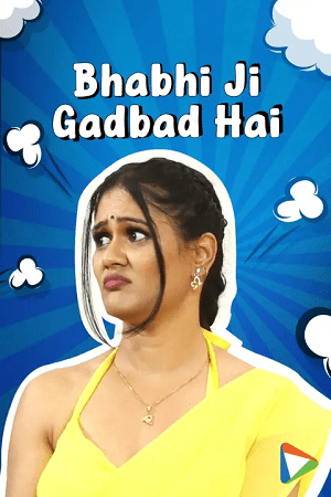 Bhabhi Ji Gadbad Hai 2023