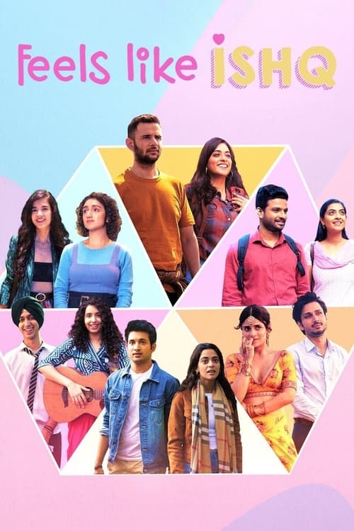 Feels Like Ishq 2021 Hindi Complete Web Series